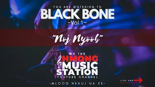 Black Bone - Noj Nyoob