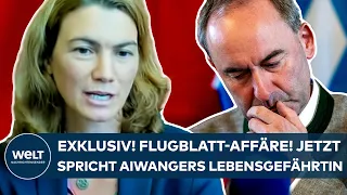 AIWANGER: Tanja Schweiger zur Flugblatt-Affäre! Jetzt spricht Lebensgefährtin vom Söder-Vertreter