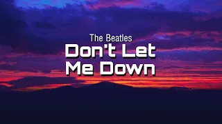 The Beatles - Don't Let Me Down (Legendado)