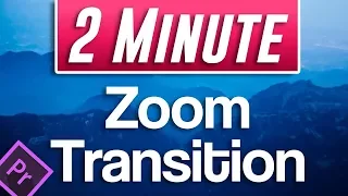 Quick Zoom Transition Effect in Premiere Pro (Fast Tutorial)