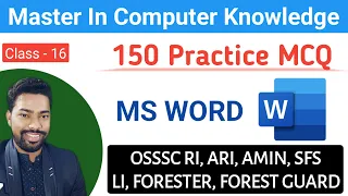 MS Word || 150 Practice MCQ || OSSSC RI, ARI, LI, FORESTER, FOREST GUARD || By Sunil Sir