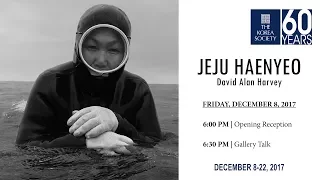 JEJU HAENYEO with David Alan Harvey