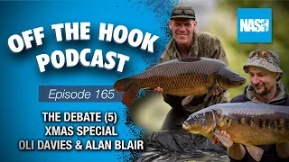 The Debate (5) Xmas Special - Alan Blair & Oli Davies - Nash Off The Hook Podcast - S2 Episode 165