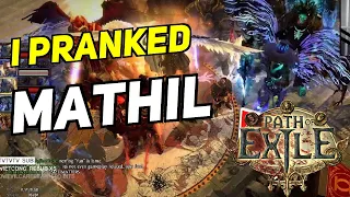 I PRANKED MATHIL | Daily Path of Exile Highlights