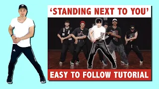STANDING NEXT TO YOU DANCE TUTORIAL (DANCE BREAK) | EASY TO FOLLOW STEP BY STEP DANCE TUTORIAL