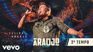 Felipe Araújo - Clube Do Araújo - Segundo Tempo