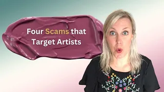 4 Scams That Target Artists #artbusiness