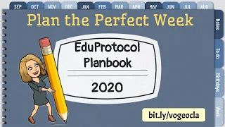 EdCamp OCLA 2020 - Plan the Perfect Week - EduProtocol Planbook - Kim Voge