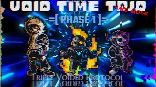 【Void Time Trio: Hard Mode】- [Phase 1] 『 Triple Voided Protocol 』