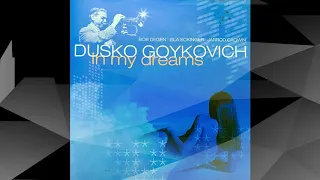 Dusko Goykovich / in my dreams /jazz full album