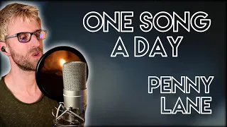 One Song A Day - Penny Lane (MUSIKWUNSCH)