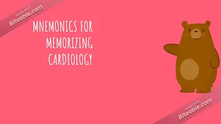 CARDIOLOGY MNEMONICS