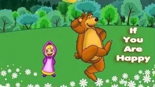 IF YOU ARE HAPPY with MASHA & ORSO: Songs for kids If you are happy and you know clap your hands