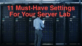 Windows Server 2022: 11 must to have settings for your Lab