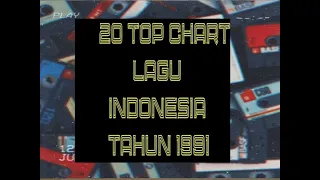 TOP CHART 20 LAGU INDONESIA TAHUN 1991