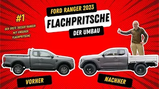 Ford Ranger 2023 - Pickup Camper Umbau auf Flatbed / Flachpritsche für eine große Wohnkabine