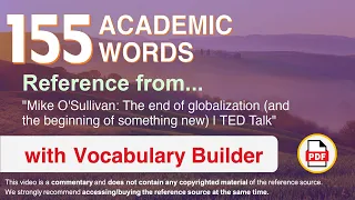 155 Academic Words Ref from "The end of globalization (and the beginning of something new) | TED"