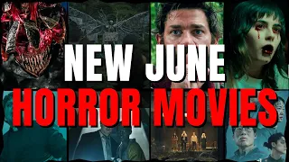 New Horror Movies- June 2024 New Releases