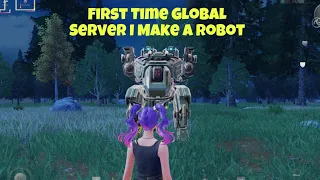 First Time [Global Server] I Make a Robot in Last island Of Survival