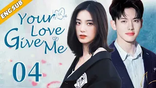 [Eng Sub] Your Love Give Me EP04| Chinese drama| Our double love| Wan Peng, Riley Wang