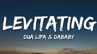 Dua Lipa - Levitating (Lyrics) ft. DaBaby