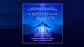 The Mystery and the Majesty - Christmas carols!