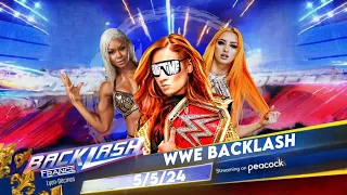 WWE 2K24 BACKLASH MATCH CARD 05/05/24