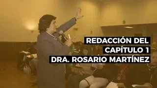 Aprende a redactar el primer capítulo de la tesis - Dra. Rosario Martínez