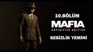 Mafia 1 Definitive Edition:10.Bölüm-Sessizlik Yemini