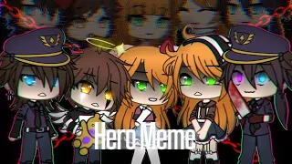 Hero Meme | Gacha Life | Ft. Afton Family | (MY AU)