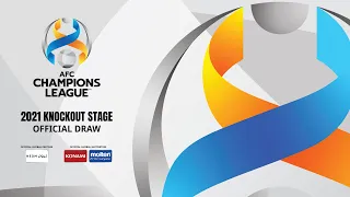 [Recap] ACL2021 Knockout Stage Official Draw