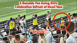 A Cristiano Ronaldo Fan Doing "SIUU" Celebration in the stands infront of Messi fans 😂