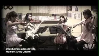 Deux hommes dans la ville(Phillippe Sarde) by Moment String Quartet