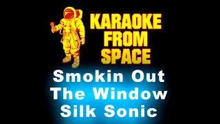 Silk Sonic (Bruno Mars, Anderson .Paak) • Smokin Out the Window | Karaoke • Instrumental • Lyrics