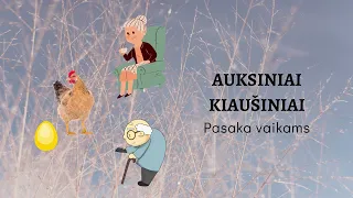 Liaudies pasaka "Auksiniai kiaušiniai"