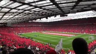 HD 'Glory Glory Man United' at Sir Alex Ferguson's last Old Trafford match - Sunday 12/05/2013