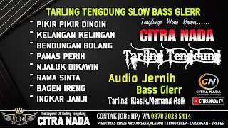 TARLING TENGDUNG SLOW BASS // CITRA NADA 2023