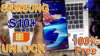 Samsung Galaxy S10 Plus SIM/Country🔑 UNLOCK 😱100% Free (Without Cradit)  2020