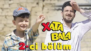 XATA BALA - 2-Ci BÖLÜM