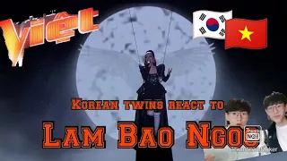 Korean twins react to 'Lam Bao Ngoc' Writings on the Wall!! 2019 The Voice (Vpop reaction)