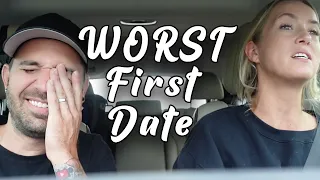 The Worst Date I've EVER Had