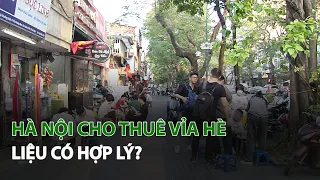 Hà Nội cho thuê vỉa hè, liệu có hợp lý?| VTC14