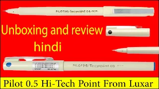 Luxar pilot Hi-techpoint 0.5 Roller ball pen unboxing and review in Hindi [2021]