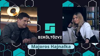 Beköltözve Hajdú Péterhez: Majoros Hajnalka