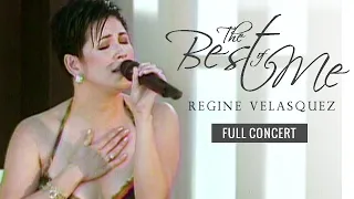 BEST OF ME (Full Concert) - Regine Velasquez