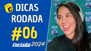 DICAS PRA RODADA #06| CARTOLA 2024 | BORA MITAR!!!