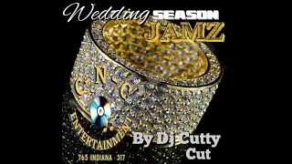 Dj Cutty Cut ( Wedding Season Party Jamz.)