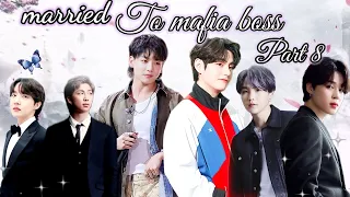 married to mafia boss 💗 [ part 8] jk save tae ,,taekook love story #taepie