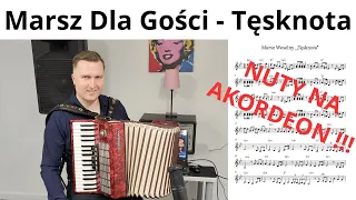 Marsz Weselny Dla Gości - Akordeon - NUTY - 2024