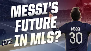 What it would take to get Lionel Messi to MLS